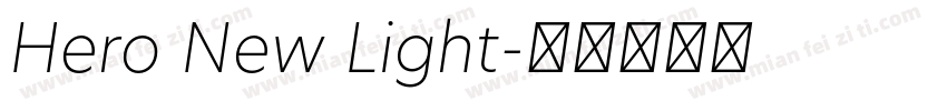 Hero New Light字体转换